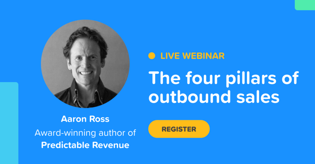 Live Webinar: The four pillars of outbound sales with Bloobirds and Aaron Ross